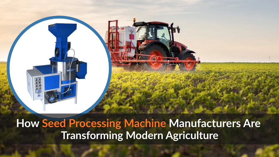 Seed processing machine | agricultural grain cleaner and grader for improved seed quality